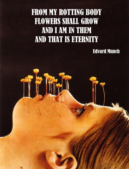 Photo:  Edvard Munch, Quote